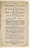 DICEY, THOMAS. An Historical Account of Guernsey, from its First Settlement before the Norman Conquest to the Present Time. 1751